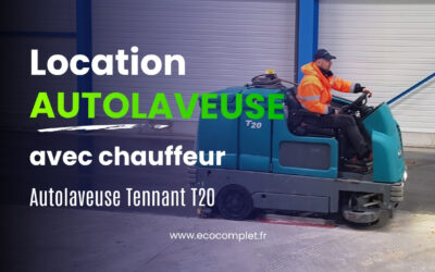 Location d&rsquo;Autolaveuse avec Chauffeur : Notre solution pour un nettoyage industriel impeccable en Île-de-France