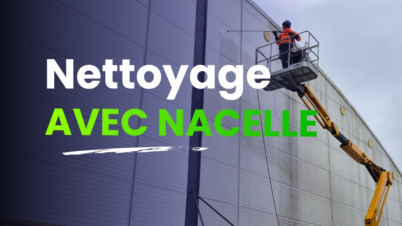 Savoir faire et technique de nettoyage en hauteur avec nacelle